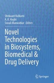 Cover von Novel Technologies in Biosystems, Biomedical & Drug Delivery