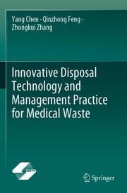 Cover von Innovative Disposal Technology and Management Practice for Medical Waste
