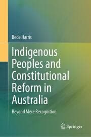 Cover von Indigenous Peoples and Constitutional Reform in Australia