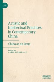 Cover von Artistic and Intellectual Practices in Contemporary China