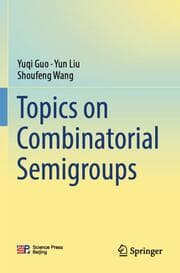 Cover von Topics on Combinatorial Semigroups