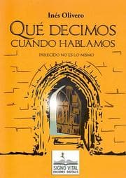 Cover von Qué decimos cuando hablamos