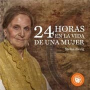 Cover von Veinticuatro horas en la vida de una mujer