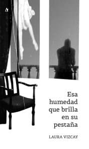 Cover von Esa humedad que brilla en su pestaña