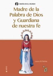 Cover von Madre de la Palabra de Dios y Guardiana de nuestra fe