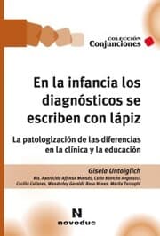 Cover von En la infancia los diagnósticos se escriben con lápiz
