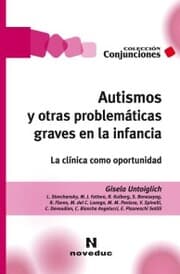Cover von Autismos y otras problemáticas graves en la infancia