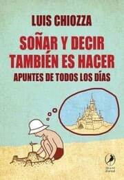 Cover von Soñar y decir también es hacer