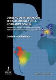 Cover von Derecho de integración: eficacia jurídica de la normativa común