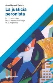 Cover von La justicia peronista