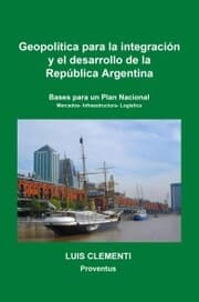 Cover von Geopolítica para la integración y el desarrollo de la República Argentina