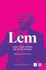 Cover von Lem. Una vida fuera de este mundo