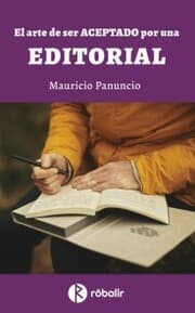 Cover von El arte de ser aceptado por una editorial