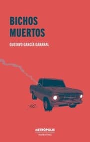 Cover von Bichos muertos