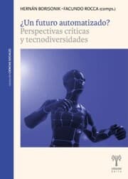 Cover von Un futuro automatizado?