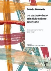 Cover von Del antiperonismo al individualismo autoritario