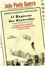 Cover von Descolonização Portuguesa - O regresso das caravelas