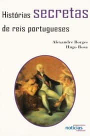 Cover von Historias Secretas De Reis Portug.