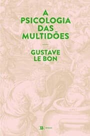 Cover von A Psicologia das Multidões