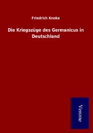 Cover von Die Kriegszüge des Germanicus in Deutschland