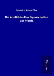 Cover von Die intellektuellen Eigenschaften der Pferde