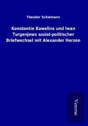 Cover von Konstantin Kawelins und Iwan Turgenjews sozial-politischer Briefwechsel mit Alexander Herzen