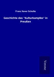 Cover von Geschichte des "Kulturkampfes" in Preußen