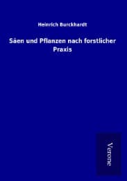 Cover von Säen und Pflanzen nach forstlicher Praxis