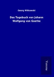Cover von Das Tagebuch von Johann Wolfgang von Goethe
