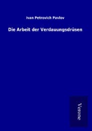 Cover von Die Arbeit der Verdauungsdrüsen