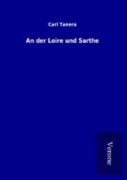 Cover von An der Loire und Sarthe