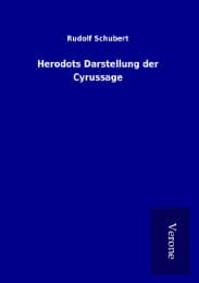 Cover von Herodots Darstellung der Cyrussage