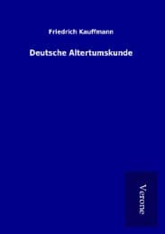 Cover von Deutsche Altertumskunde