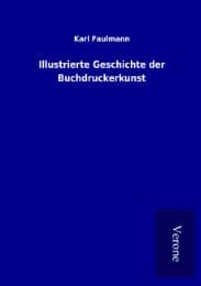 Cover von Illustrierte Geschichte der Buchdruckerkunst