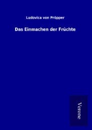 Cover von Das Einmachen der Früchte