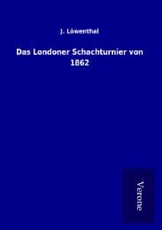 Cover von Das Londoner Schachturnier von 1862