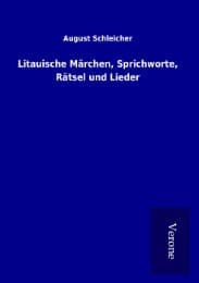 Cover von Litauische Märchen, Sprichworte, Rätsel und Lieder