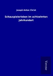 Cover von Schauspielerleben im achtzehnten Jahrhundert
