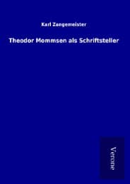 Cover von Theodor Mommsen als Schriftsteller