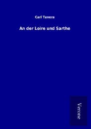 Cover von An der Loire und Sarthe