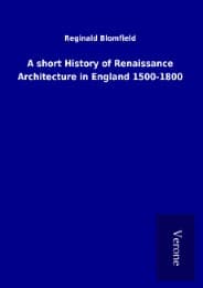 Cover von A short History of Renaissance Architecture in England 1500-1800