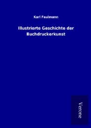 Cover von Illustrierte Geschichte der Buchdruckerkunst