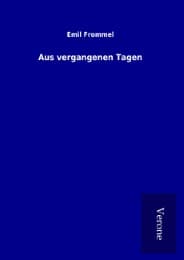 Cover von Aus vergangenen Tagen