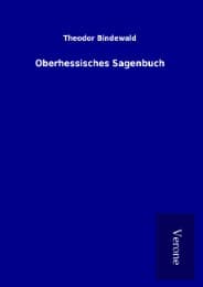 Cover von Oberhessisches Sagenbuch