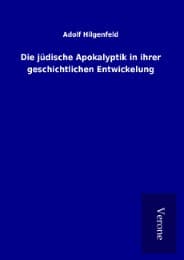 Cover von Die jüdische Apokalyptik in ihrer geschichtlichen Entwickelung