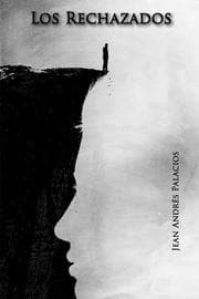 Cover von Los rechazados