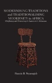 Cover von Modernising Traditions and Traditionalising Modernity in Africa