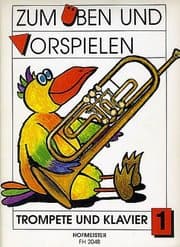 Cover von Zum Üben und Vorspielen: Trompete und Klavier 1