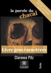 Cover von La parole du chacal - Gros caractères