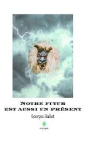 Cover von Notre Futur est aussi un présent